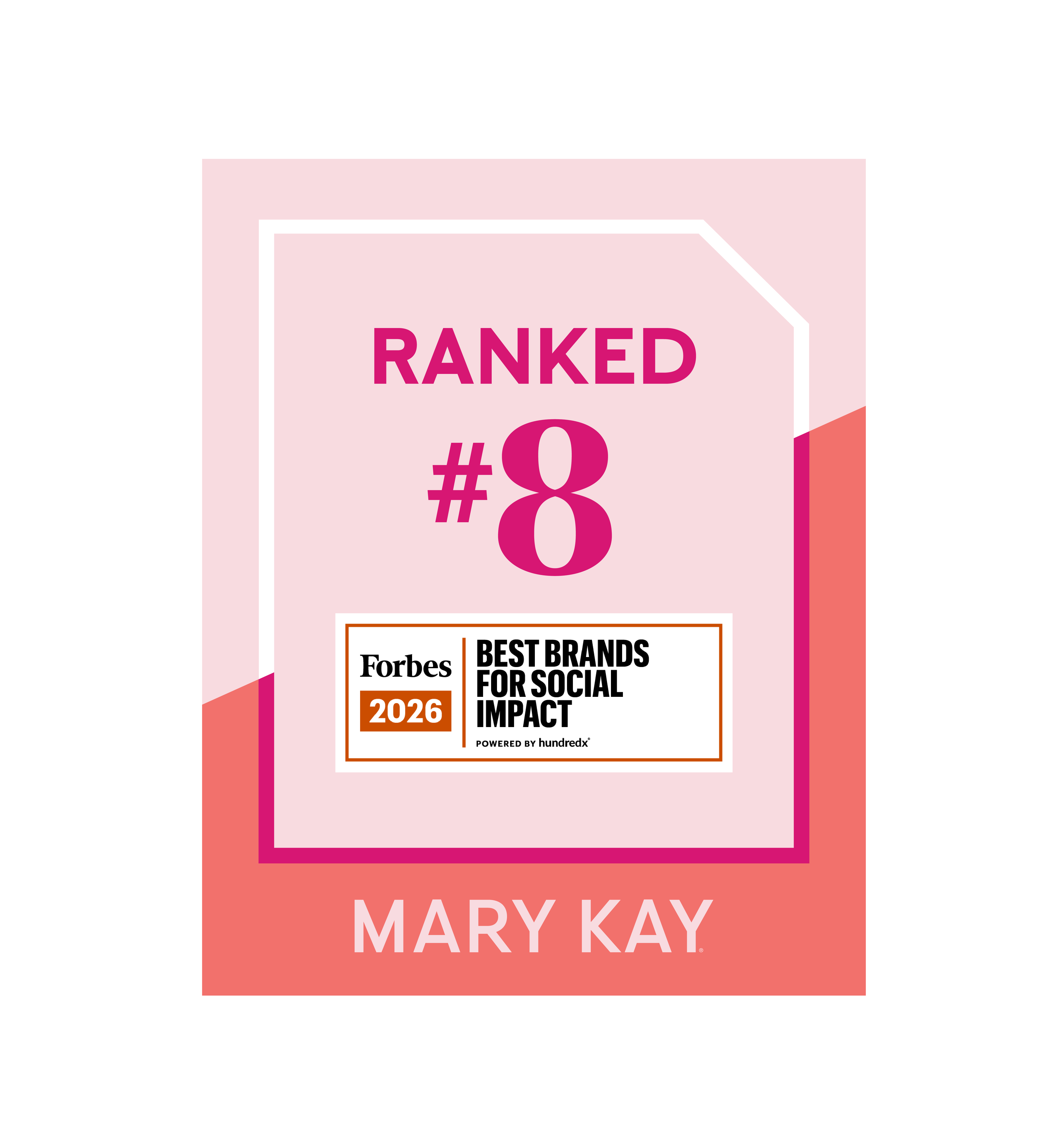 "Ranked #8 Best Brands for Social Impact Forbes 2026"