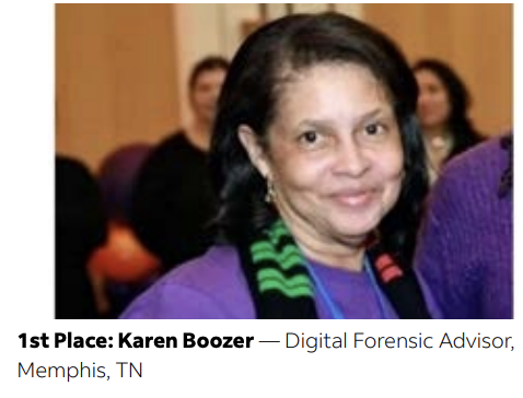 1st Place: Karen Boozer — Digital Forensic Advisor, Memphis, TN