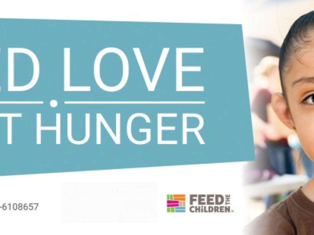 "Feed Love, Fight Hunger"