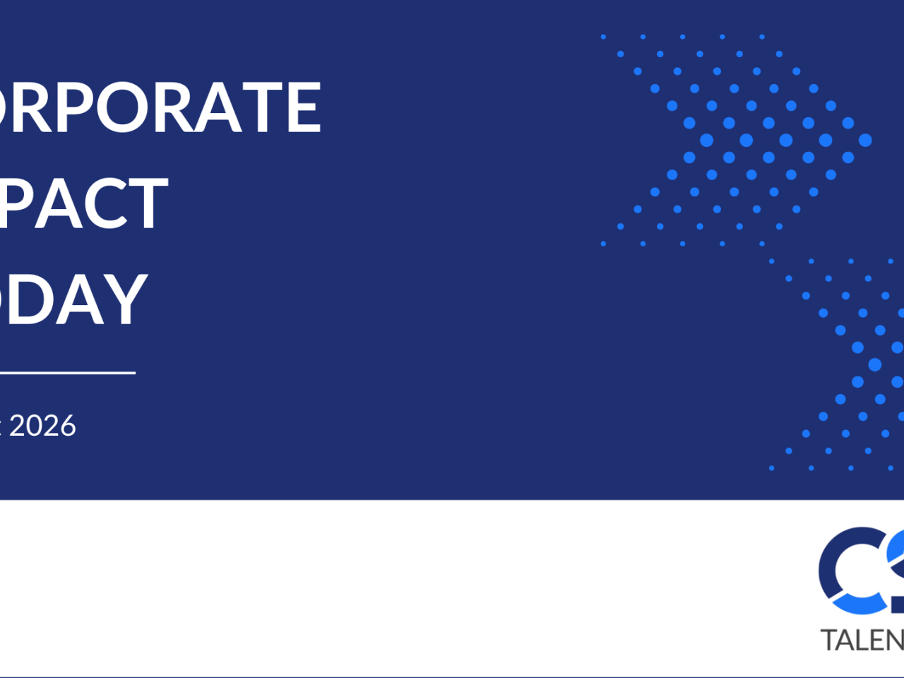 CSR Talent Group Corporate Impact Today August 2026