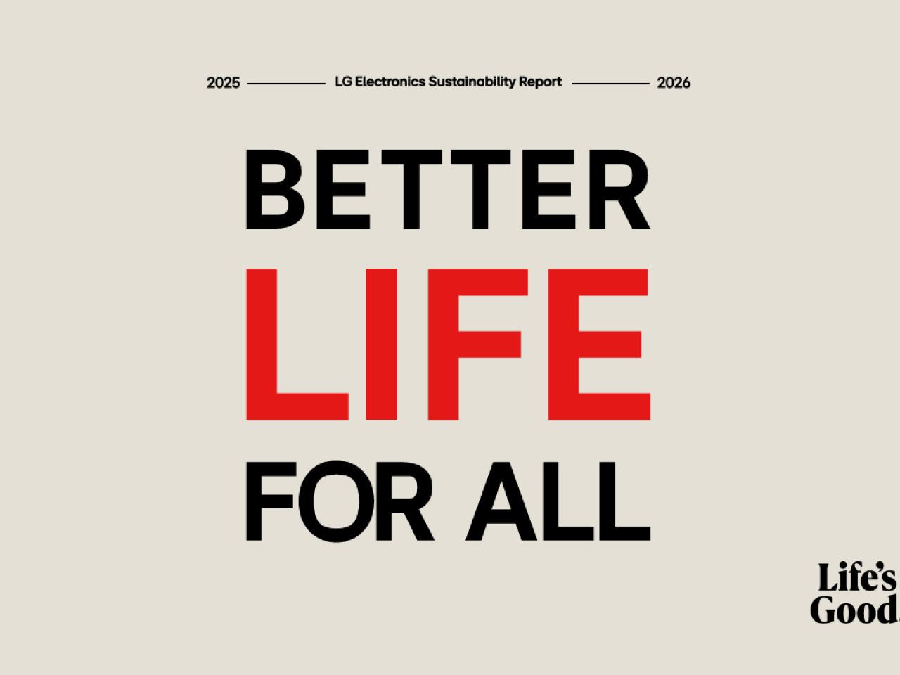 "Better Life For All"