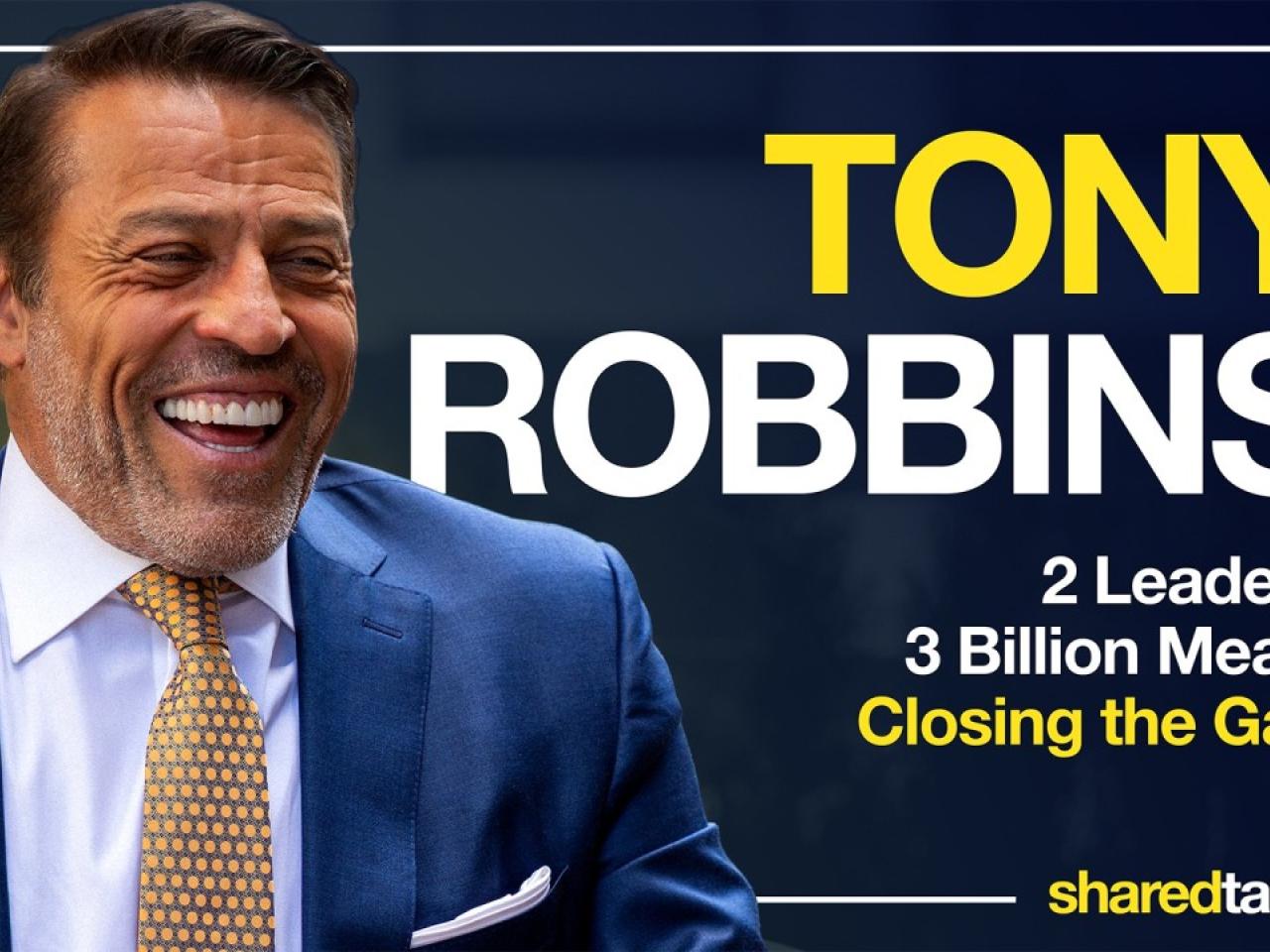 Tony Robbins headshot "2 Leaders. 3 Billion Meals. Closing the Gap."