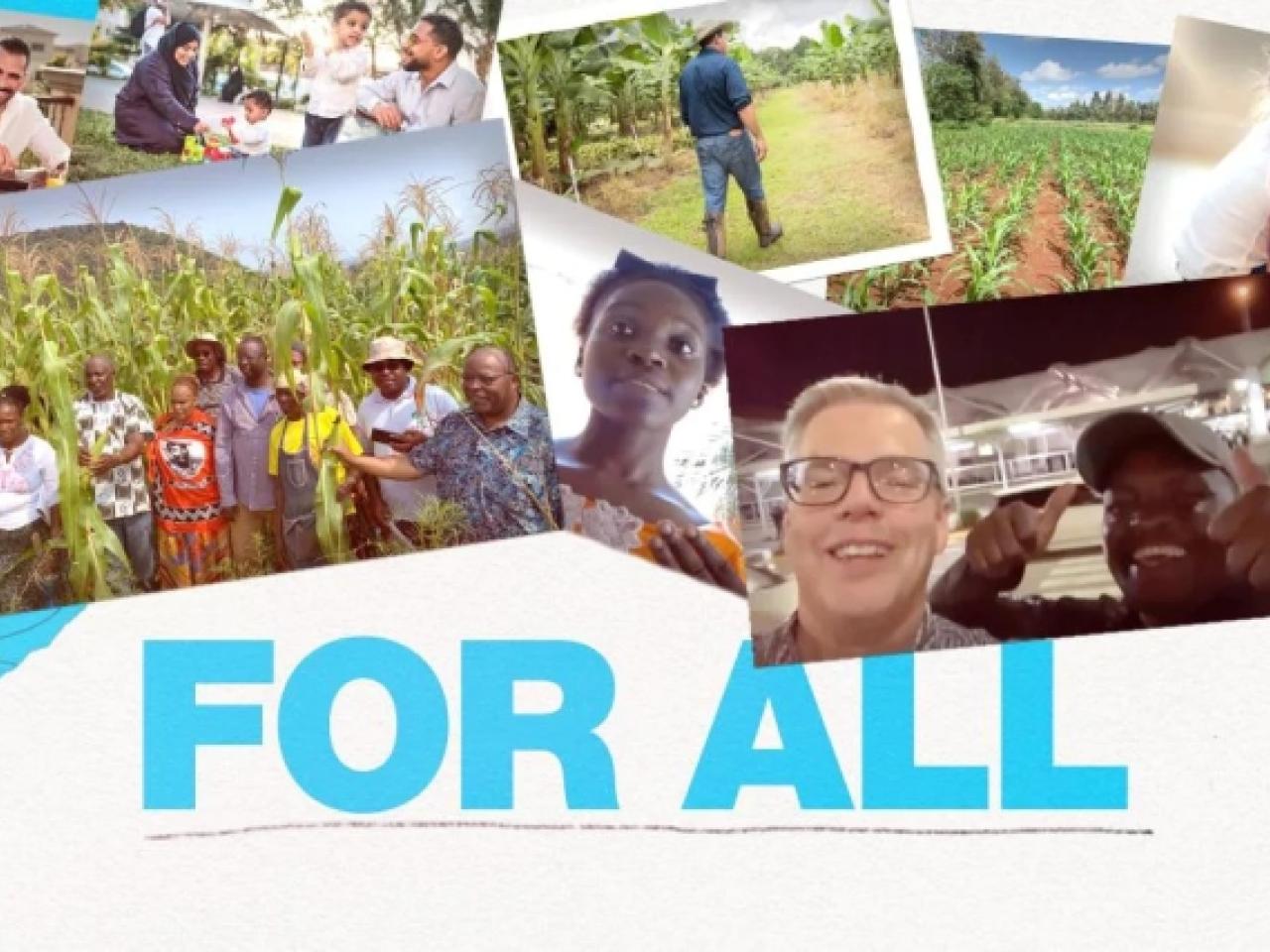 collage of photos of different groups of people, some in agriculture, some in families. "For All" at the bottom