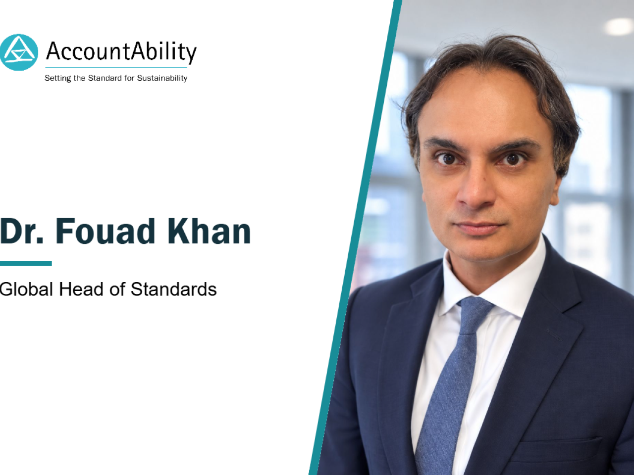 AccountAbility Welcomes Dr. Fouad Khan as the New Global Head of Standards 