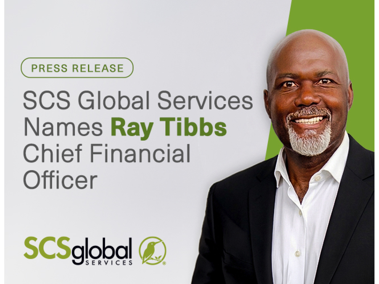 SCS Global Services Names Ray Tibbs Chief Financial Officer