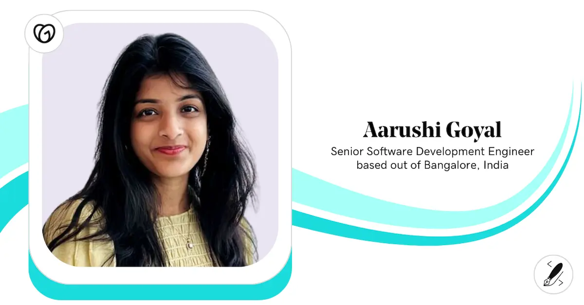 Aarushi Goyal, Senior Software Engineer, GoDaddy.