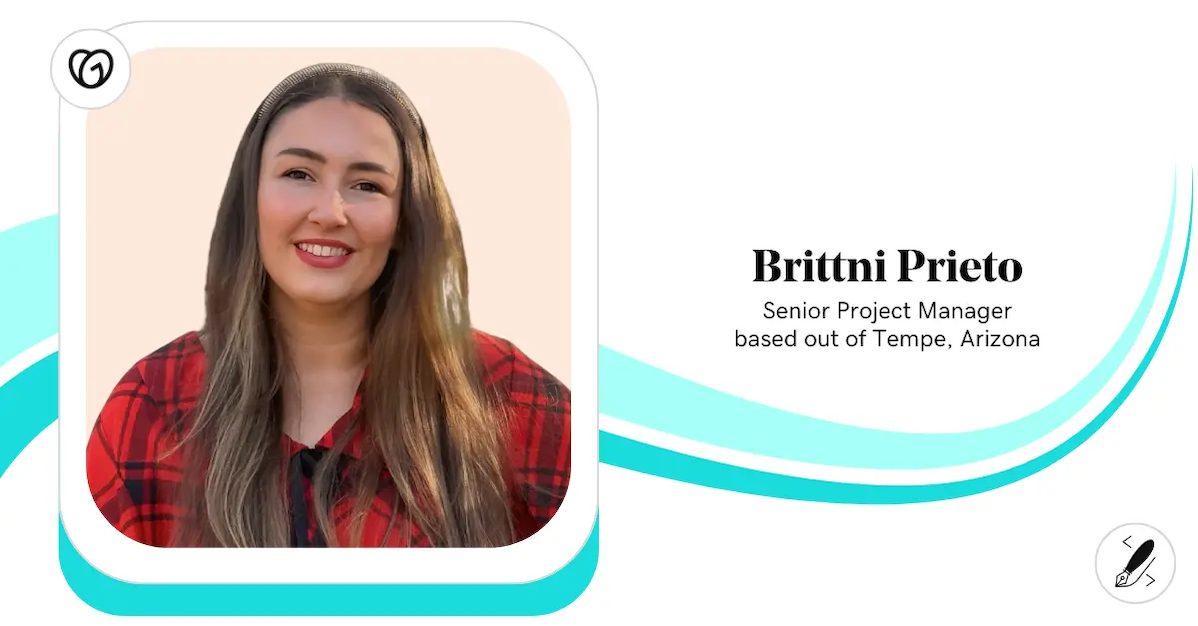 Brittni Prieto, Senior Project Manager, GoDaddy.