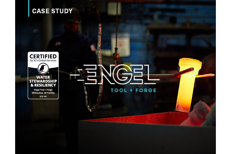 Case Study: Forging Water Resilience: Engel Tool + Forge Achieves SCS Water Stewardship & Resiliency (WSR) Certification