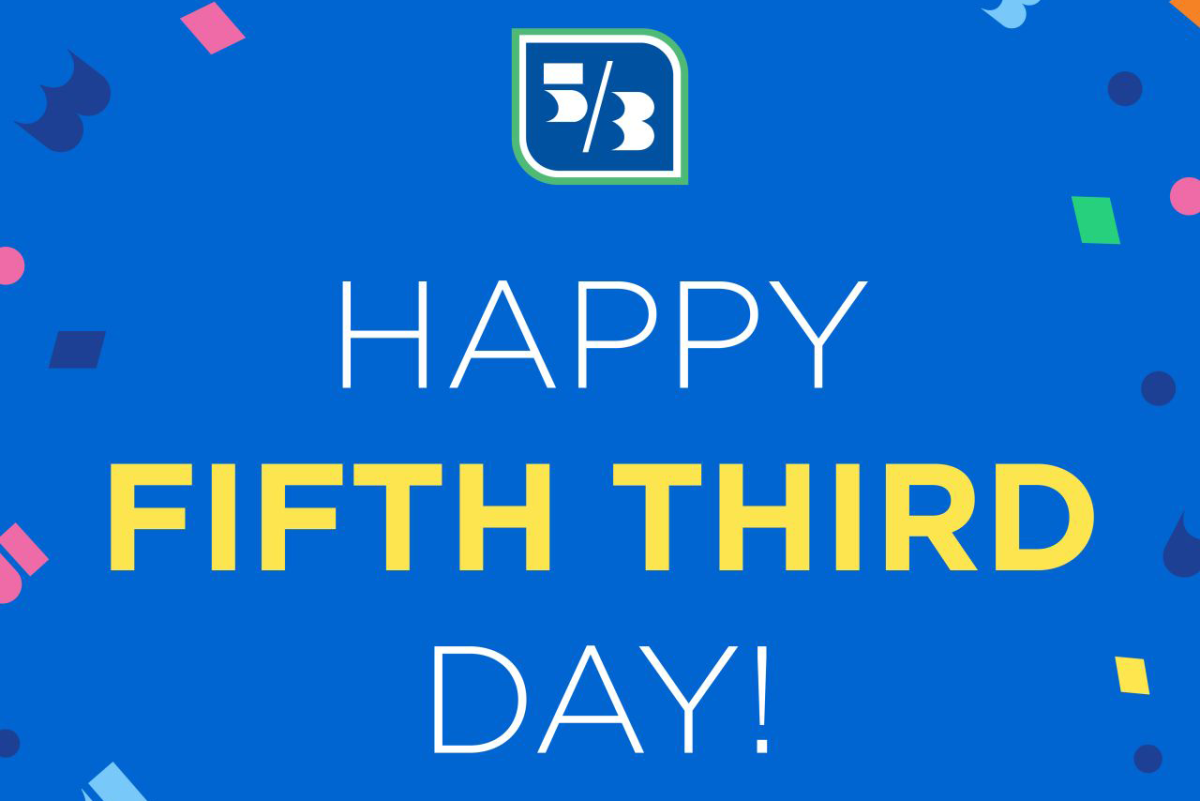 "Happy Fifth Third Day!"