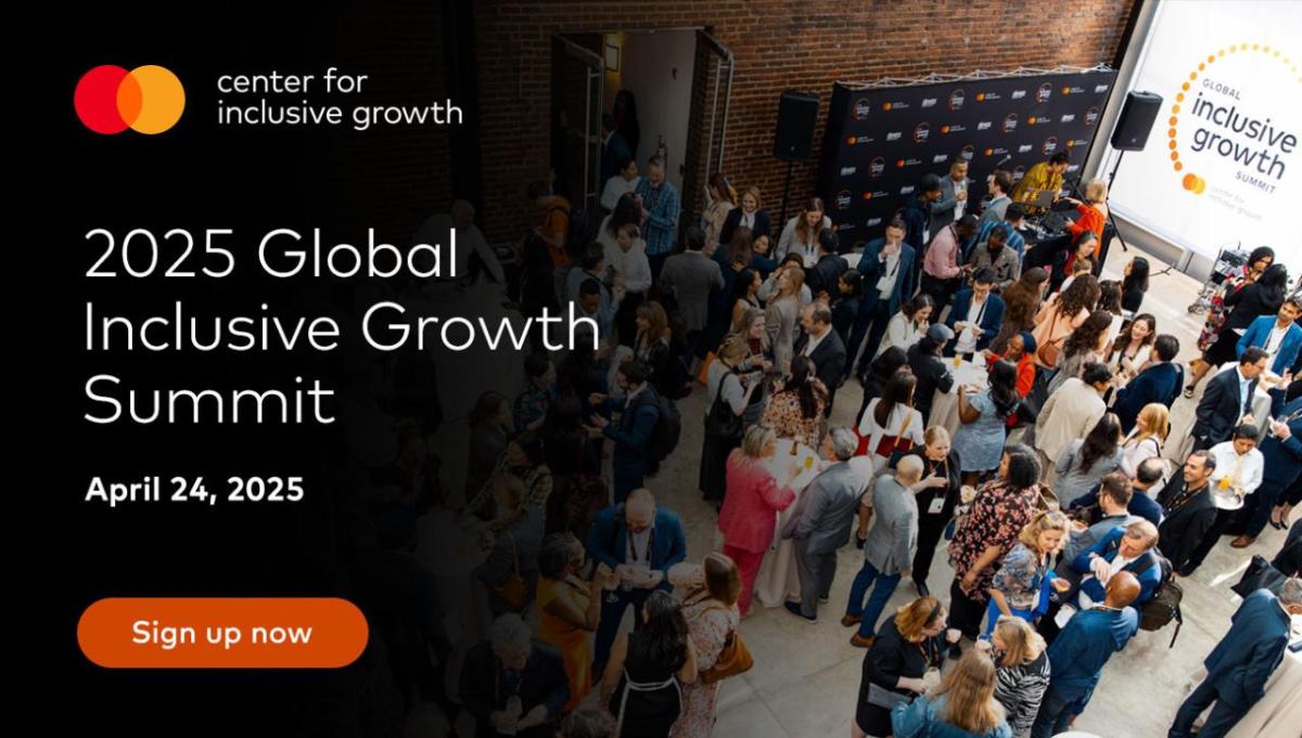 "2025 Global Inclusive Growth Summit: April 24, 2025"