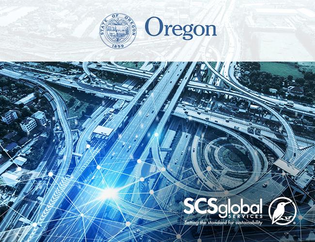 Oregon Clean Fuels Program Approves SCS Global Services as Independent Verifier