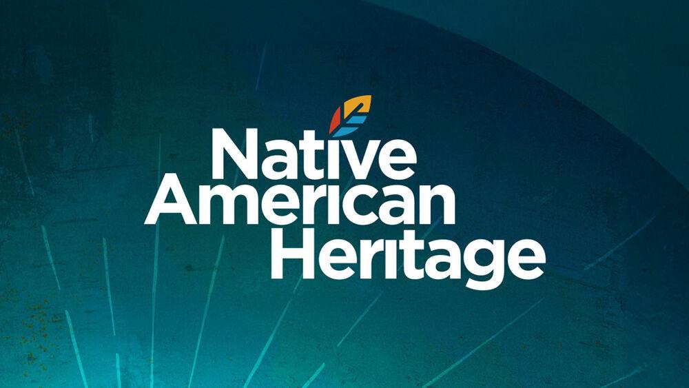 "Native American Heritage"