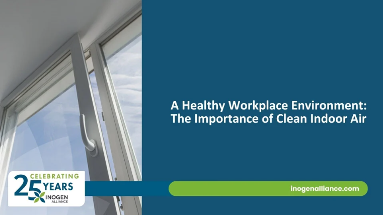 Banner with photo of an open window and blog title text "A Healthy Workplace Environment: The Importance of Clean Indoor Air"