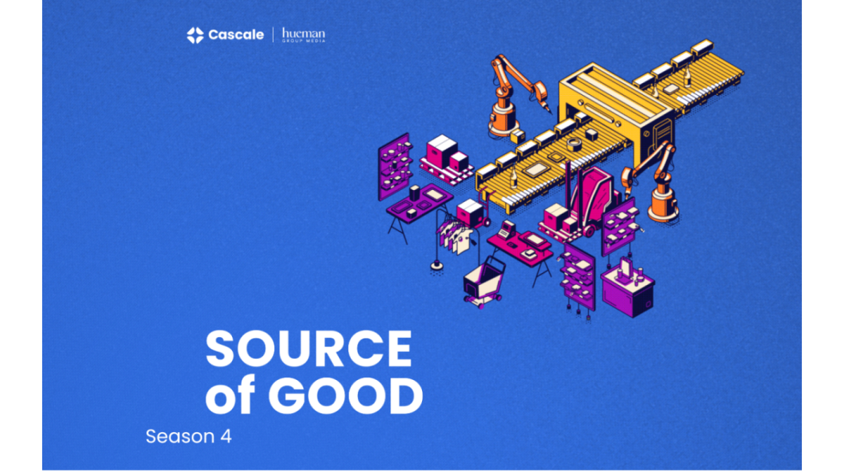 Cascale Source of Good podcast Season 4 graphic