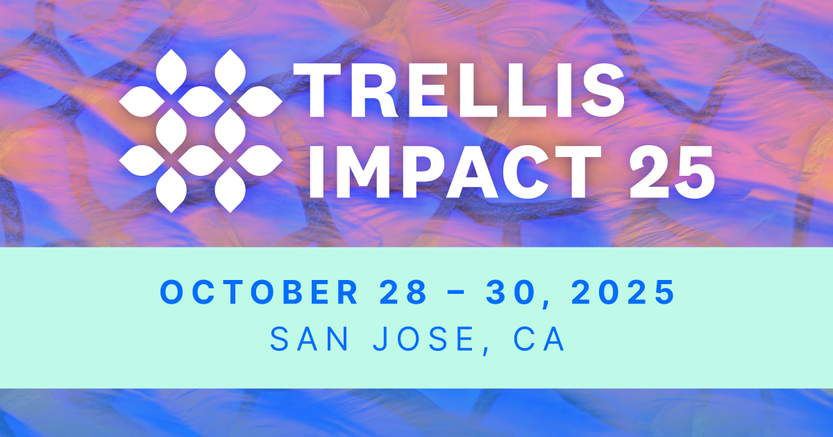 Trellis Impact 25