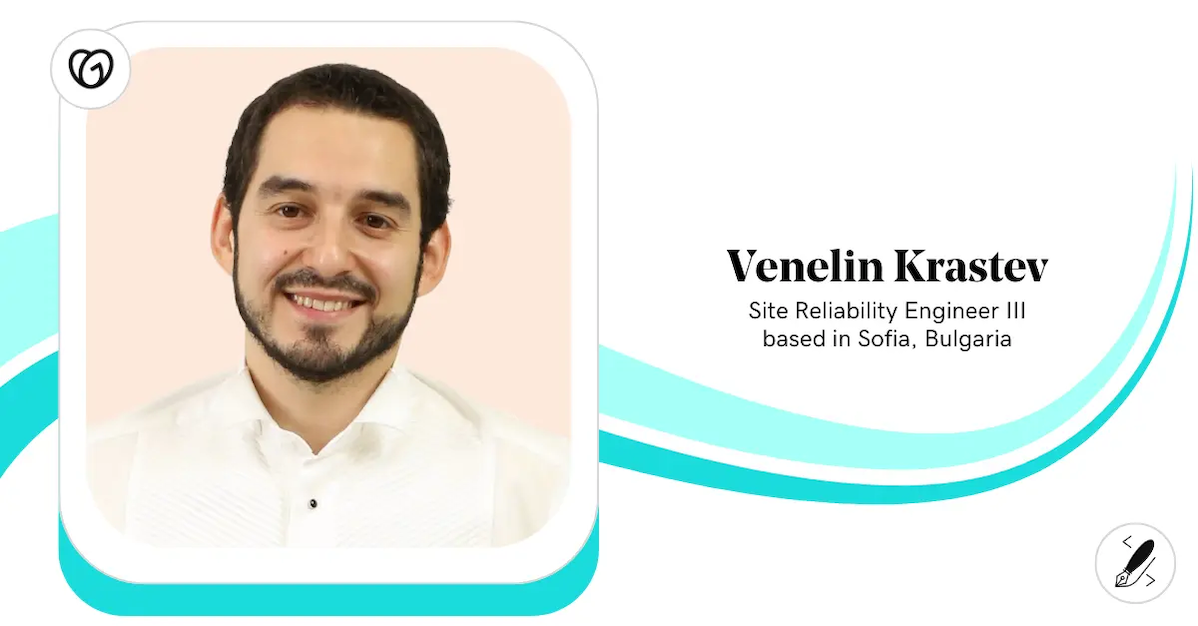 Venelin Krastev, Site Reliability Engineer, GoDaddy.