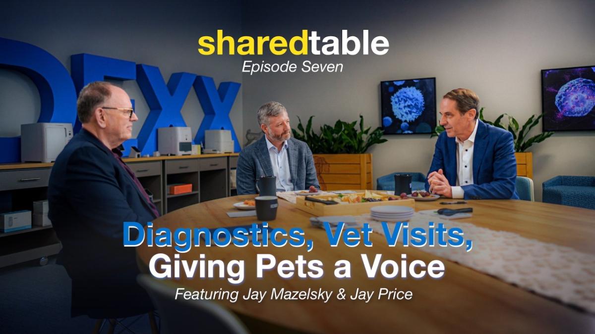 Sharedtable, Episode Seven: Diagnostics, Vet Visits, Giving Pets a Voice. Featuring Jay Mazelsky & Jay Price
