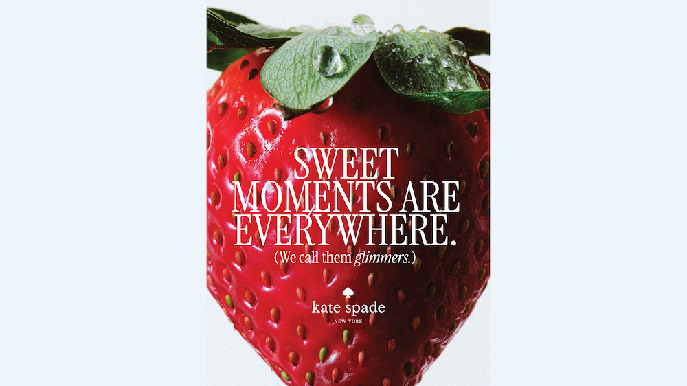 "SWEET MOMENTS ARE EVERYWHERE. (We call them glimmers.)"