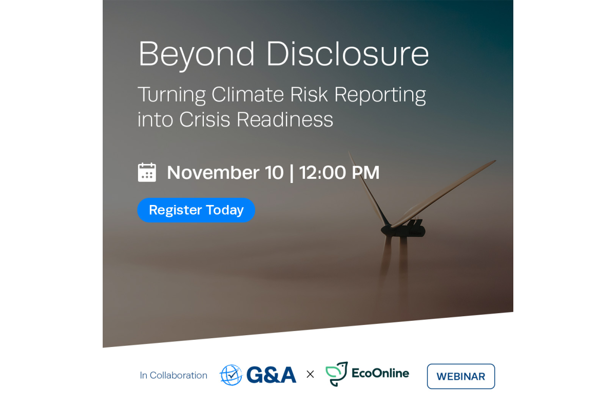 G&A with D4H/EcoOnline Webinar: Beyond Disclosure: Turning Climate Risk Reporting into Crisis Readiness