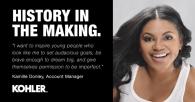 "I want to inspire young people who look like me to set audacious goals, be brave enough to dream big, and give themselves permission to be imperfect.” -Kamille Donley, Account Manager