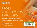 BRCGS Certification Explained: What Food and Packaging Manufacturers Need to Know