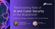 "The Evolving Role of AI and Cyber Security in the Boardroom"
