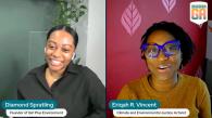 Diamond Spratling and Eriqah Vincent in their Climate Digest Interview