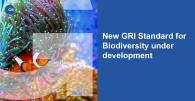 New GRI Standard for Biodiversity under development