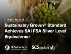 Sustainably Grown® Standard Achieves SAI FSA Silver Level Equivalence
