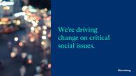 We're driving change on critical social issues.