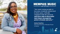 On the left Amber Hamilton, on the right "Memphis Music Initiative" and quote from Amber
