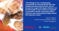 Quote Representing WK Kellogg Co's Support of the Mayors Alliance to End Childhood Hunger 