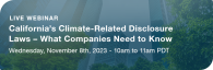 California’s Climate-Related Disclosure Laws – What Companies Need to Know