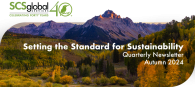 Artistic representation of mountains and trees with the words "Setting the Standard for Sustainability" Quarterly Newsletter Autumn 2024"
