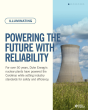 "POWERING THE FUTURE WITH RELIABILITY For over 50 years, Duke Energy's nuclear plants have powered the Carolinas while setting industry standards for safety and efficiency."