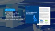 G&A Resource Paper: The UK Now Has Sustainability Reporting Standards