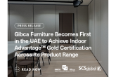 GIBCA Furniture Becomes First in the UAE to Earn Indoor Advantage™ Gold Certification Across Its Product Range