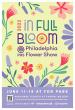 2022 in full Bloom Philadelphia Flower Show June 11-18 at FDR park