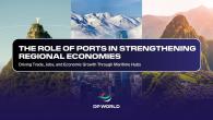 The Role of Ports in Strengthening Regional Economies