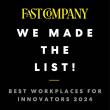 "Fast Compnay. We Made The List!" "Best workplaces for innovators 2024".