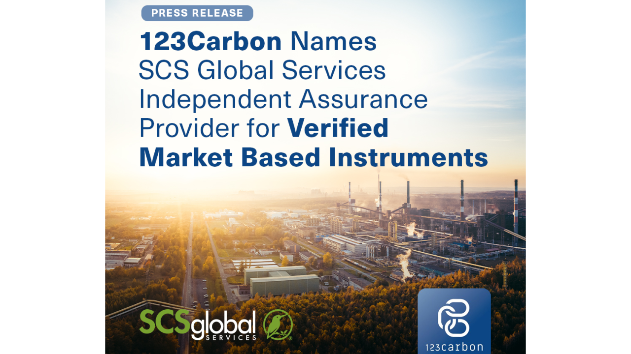 123 Carbon Names SCS Global Services Independent Assurance Provider for Verified Market Based Instruments