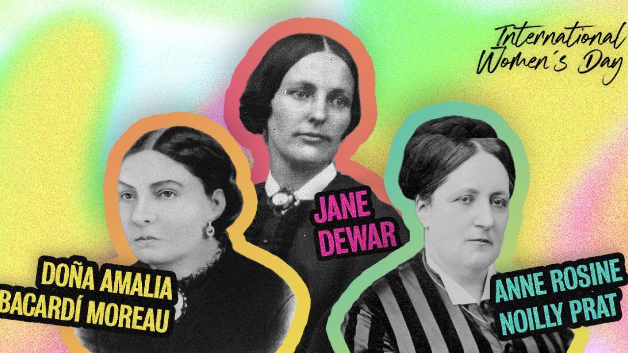 Photos of Jane Dewar, Doña Amalia Bacardí Moreau, and Anne Rosine Noilly Prat
