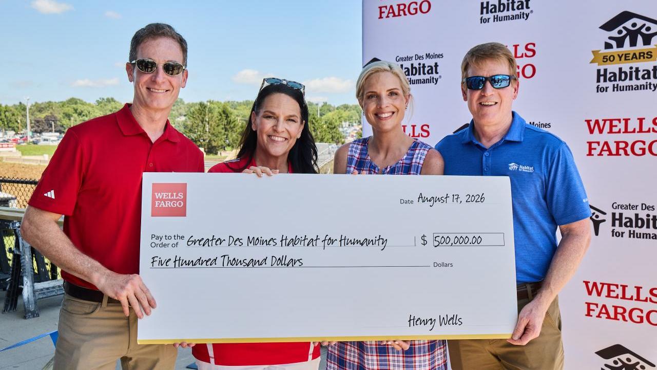 A new $1.5 million Wells Fargo investment across Greater Des Moines Habitat and Habitat for Humanity International is earmarked to expand housing options in Iowa and rural communities and towns across the U.S. 