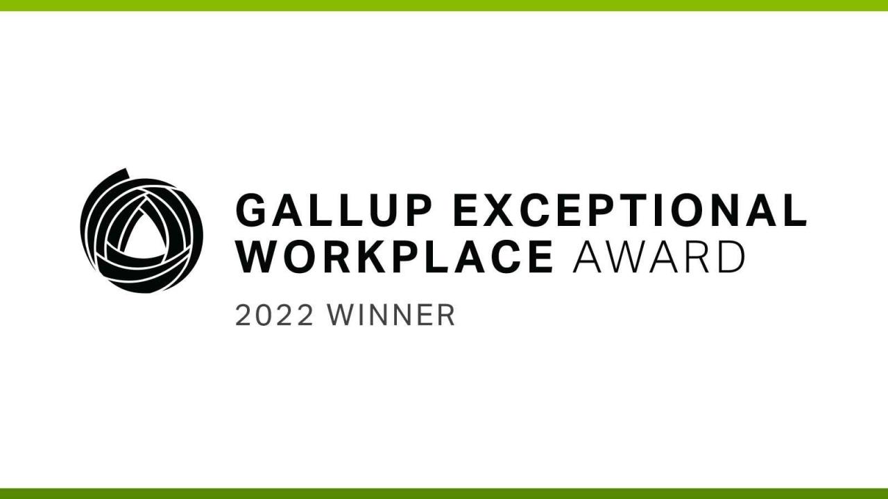 Text: Gallup Exceptional Workplace Award, 2022 Winner