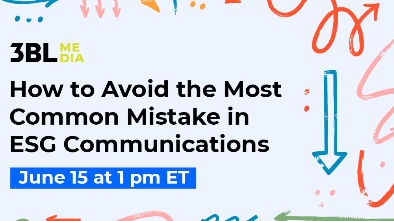 "How To Avoid the Most Common Mistake in ESG Communications"