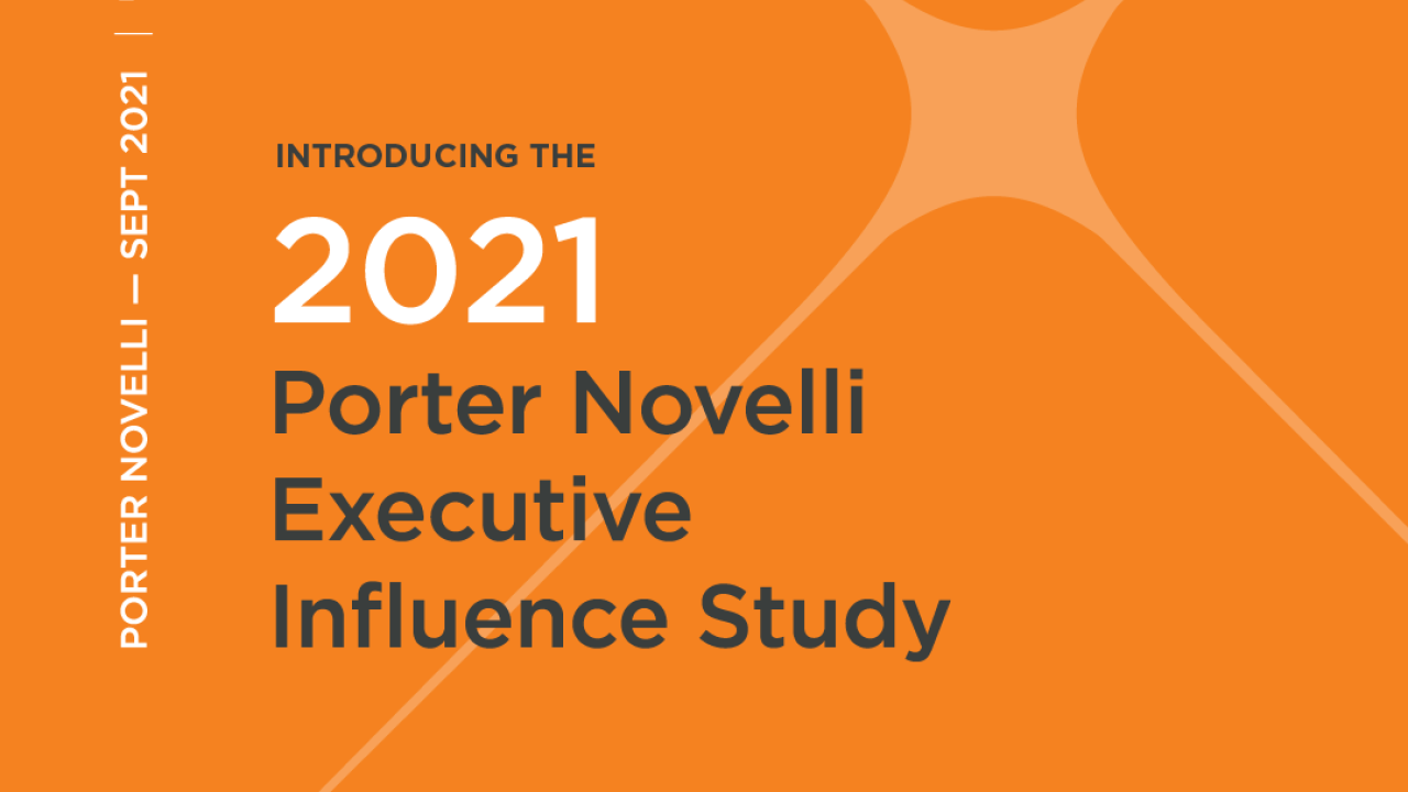 "2021 Porter Novelli Executive Influence Study" report cover