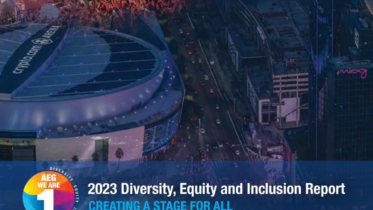 AEG RELEASES 2023 DIVERSITY & INCLUSION REPORT