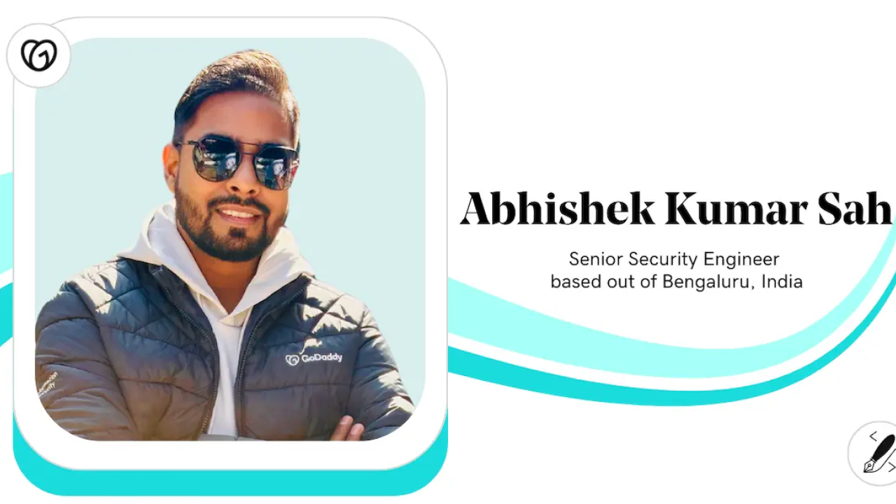Abhishek Kumar Sah, Senior Security Engineer, GoDaddy