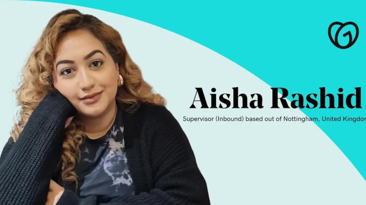 Aisha Rashid, Supervisor, GoDaddy, United Kingdom.