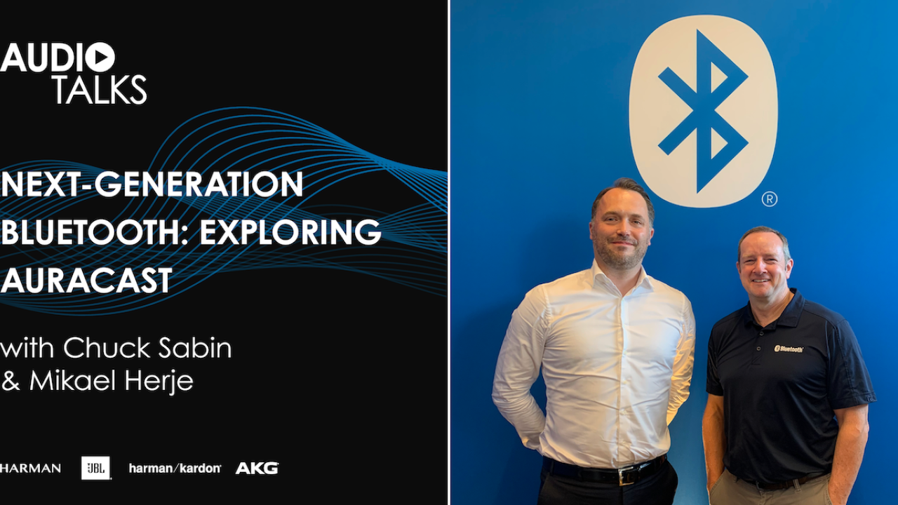 Audio Talks Podcast: Next-Generation Bluetooth.